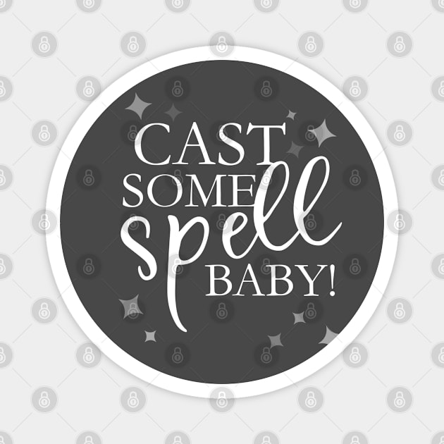 Cast Some Spell Baby Halloween 2020 Costume Magnet by Band of The Pand